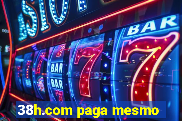 38h.com paga mesmo